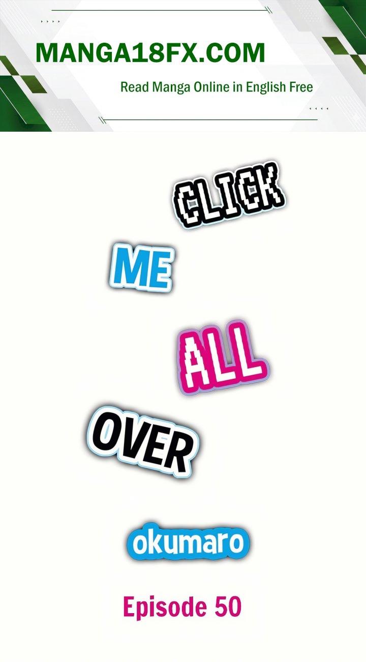 Click Me All Over Chapter 50 - Page 1